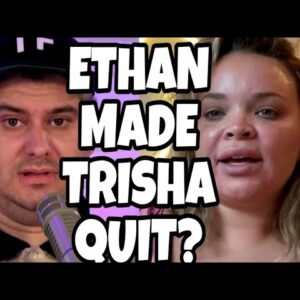 Trisha Paytas BLAMES Ethan Klein For ENDING FRENEMIES!