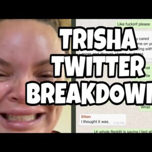 Full Trisha Paytas Twitter BREAKDOWN! (EXPLAINED)