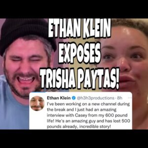 Ethan Klein SECRET PLAN to EXPOSE Trisha Paytas!