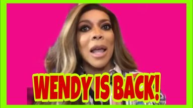 WENDY WILLIAMS SPEAKS OUT!