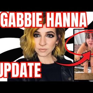 GABBIE HANNA UPDATE 24 HOURS LATER