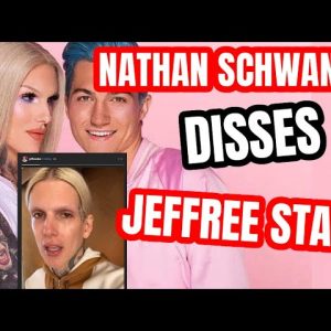 NATHAN SCHWANDT DISSES JEFFREE STAR & THE DOGS