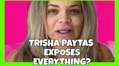 Trisha Paytas THE TRUTH EXPOSED.