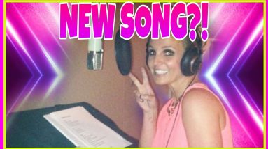 BREAKING! BRITNEY SPEARS NEW SONG COMING OUT SOON?
