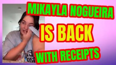 MIKAYLA NOGUEIRA IS BACK WITH FAKE APOLOGY