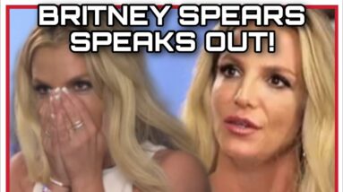 Britney Spears GETS EMOTIONAL AND SPEAKS OUT!