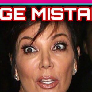 Kris Jenner HUGE MISTAKE!!