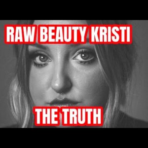 The Truth About RawBeautyKristi